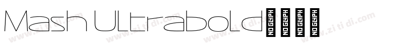 Mash Ultrabold字体转换